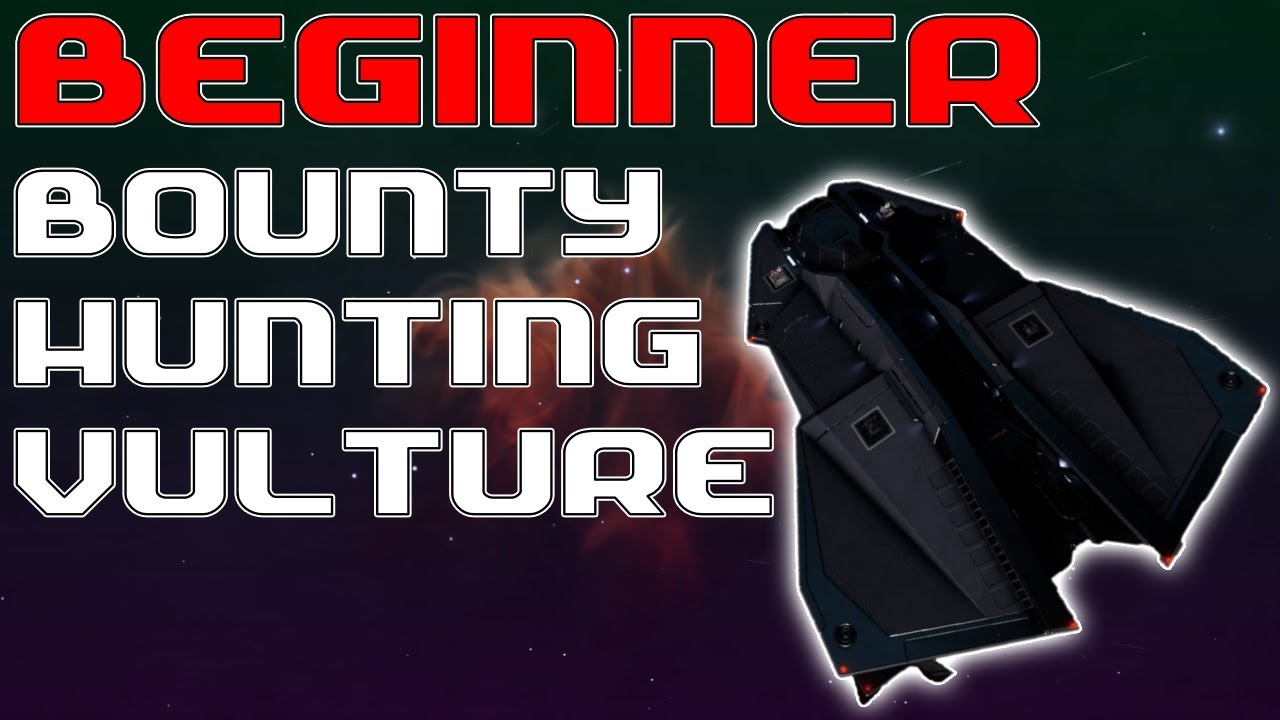 BEGINNERS Bounty Hunting Vulture | Elite: Dangerous