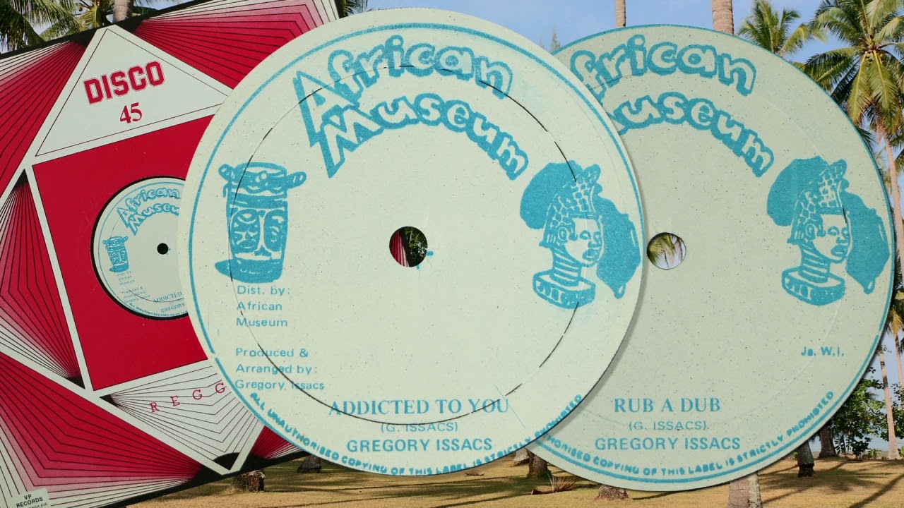 Addicted To You ~ Rub A Dub - Gregory Isaacs