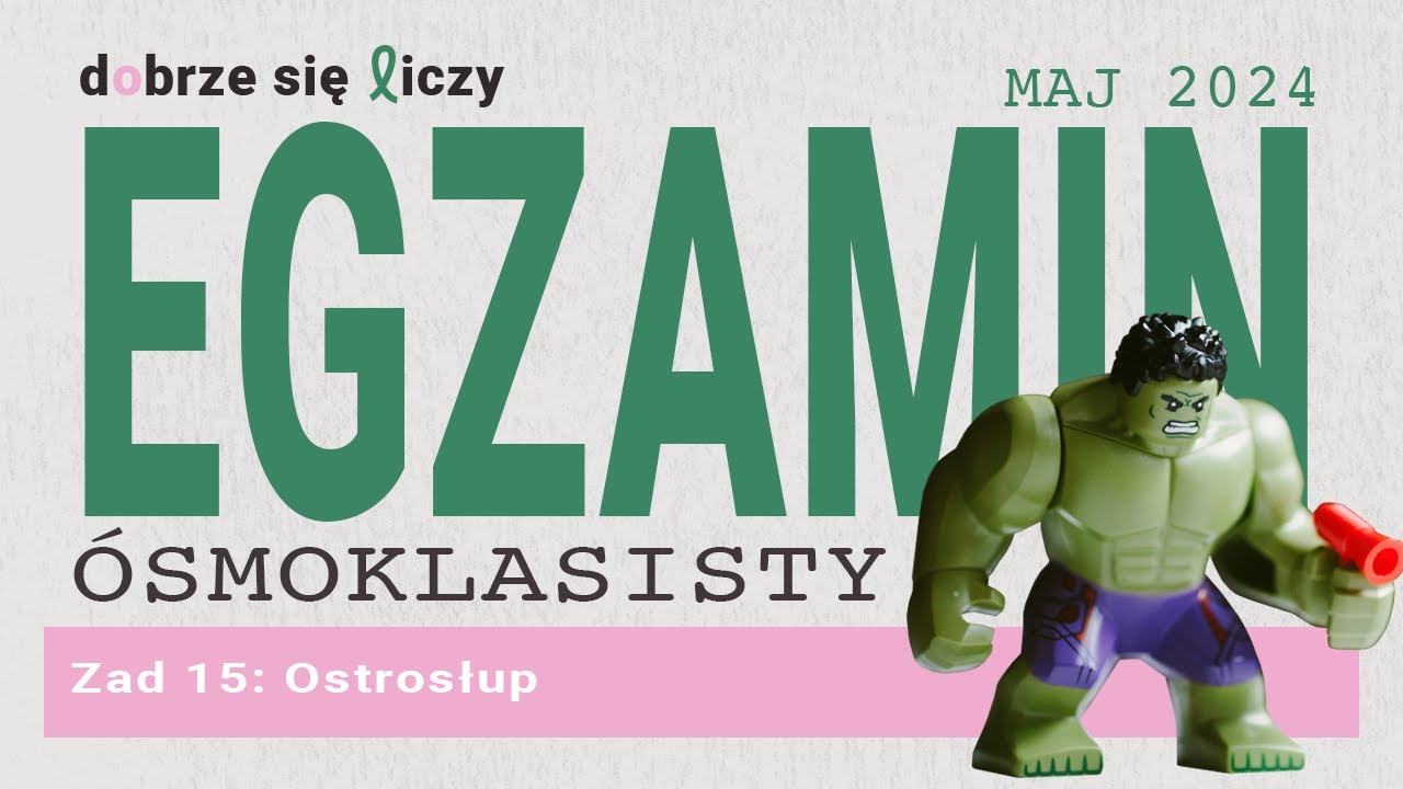 Egzamin ósmoklasisty maj 2024 zadanie 15 - ostrosłup