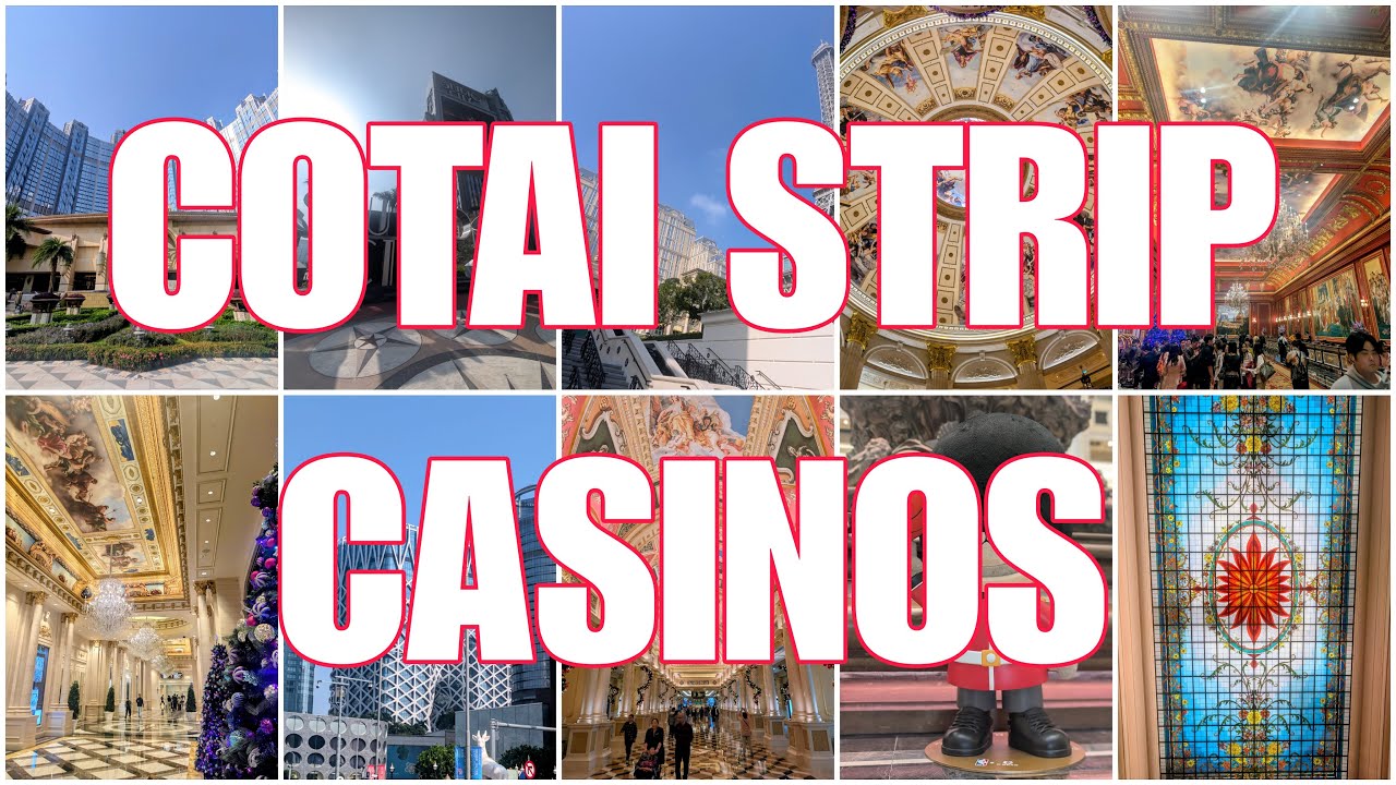 Cotai Strip Casinos