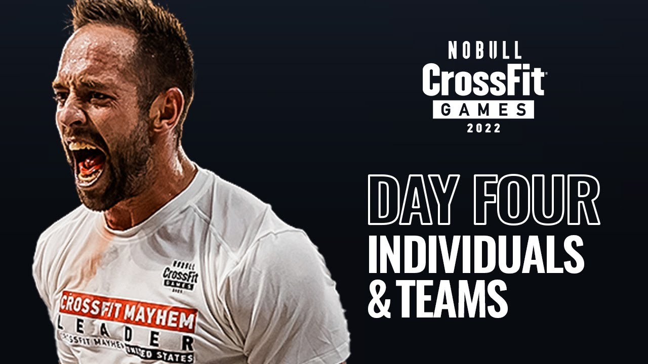 Saturday: Day 4 Individuals and Teams — 2022 NOBULL CrossFit Games