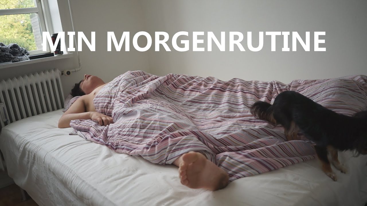 MIN MORGEN RUTINE! - Sp&oslash;rg Casper