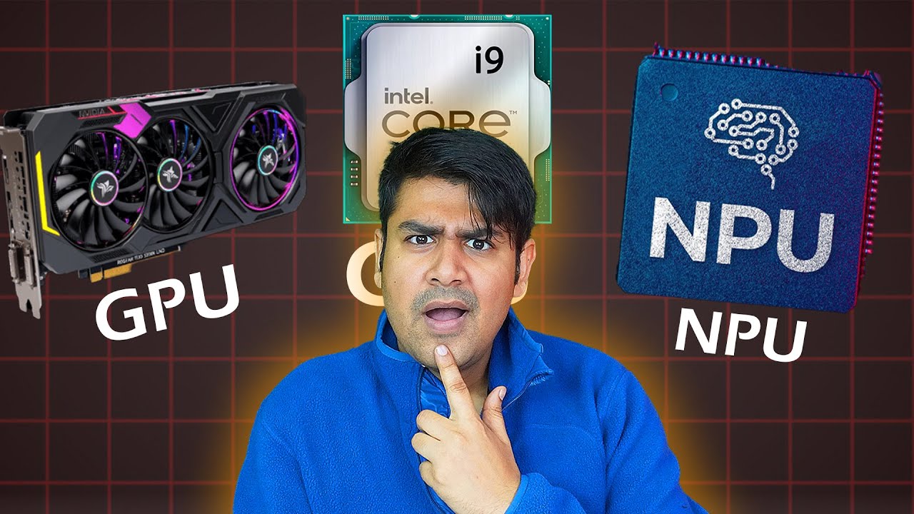 CPU vs GPU vs NPU - Which is Important ?
