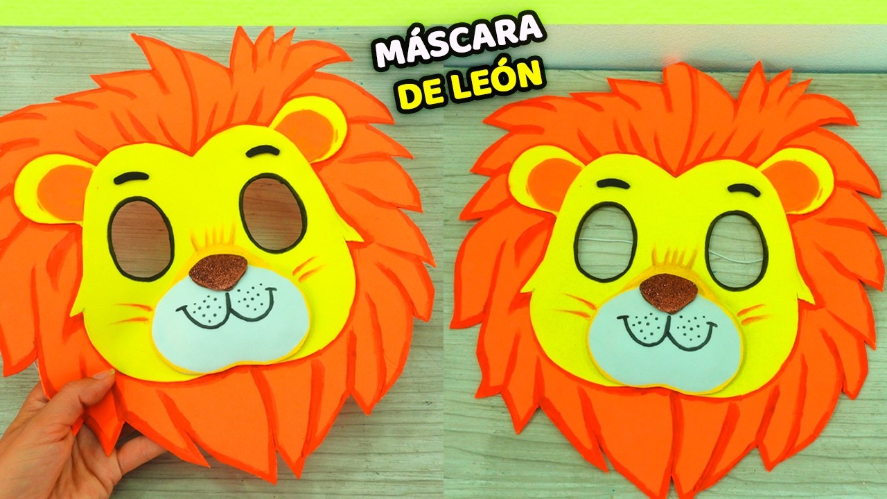 Mira c&oacute;mo hacer esta M&Aacute;SCARA DE LE&Oacute;N en foami
