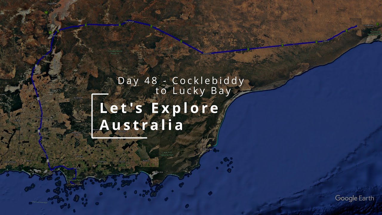 Let's Explore Australia - The Big Lap - Day 048 - Cocklebiddy to Lucky Bay