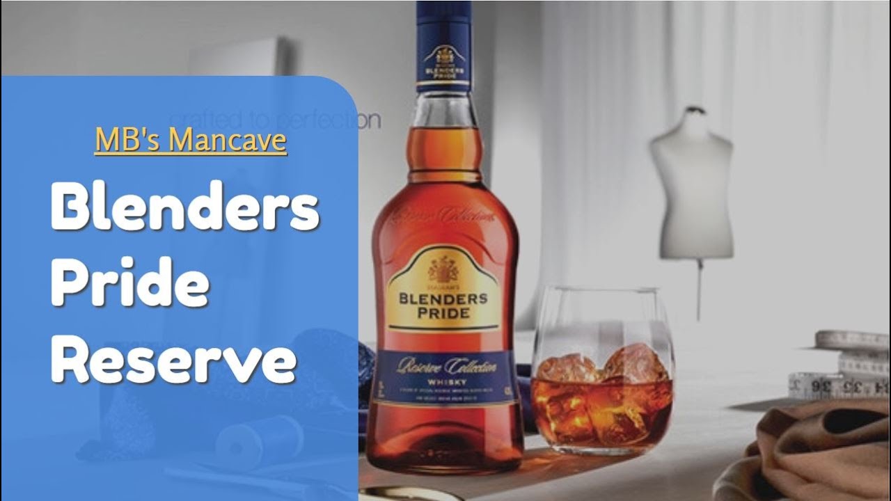 Blenders Pride Reserve Review | Comparison with Blenders Pride Original | #FanFriday