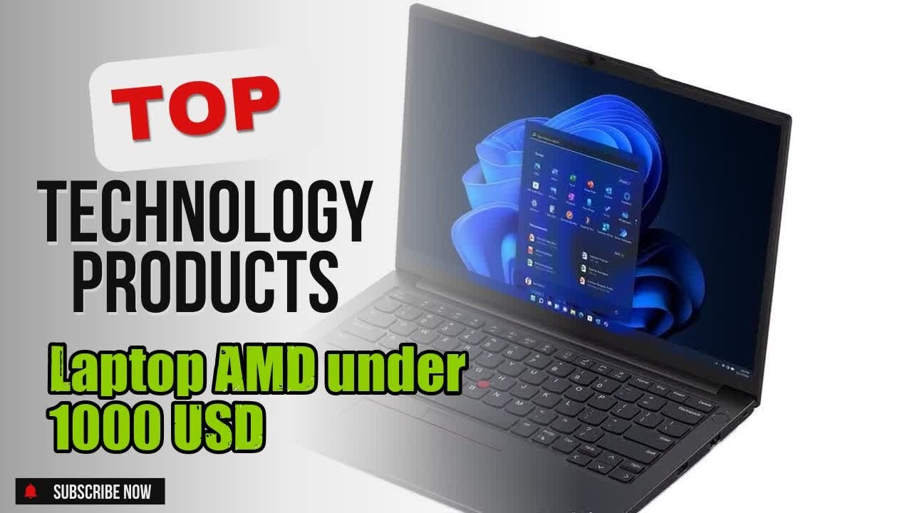 Top 5 Technology products about Laptop AMD under 1000 USD Favorite of 2024