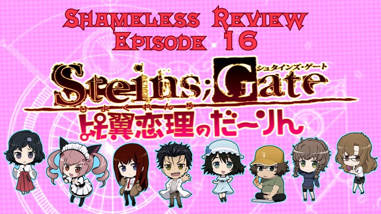 Shameless Review - Steins;Gate: Hiyoku Renri no Darling (Re-Upload)