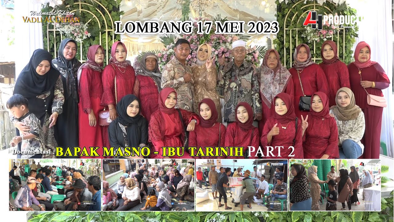 HAJATE BAPAK MASNO - IBU TARINIH | KHITANAN VADLI AL DEHAN | 17 MEI 2023 | LOMBANG - INDRAMAYU PART2
