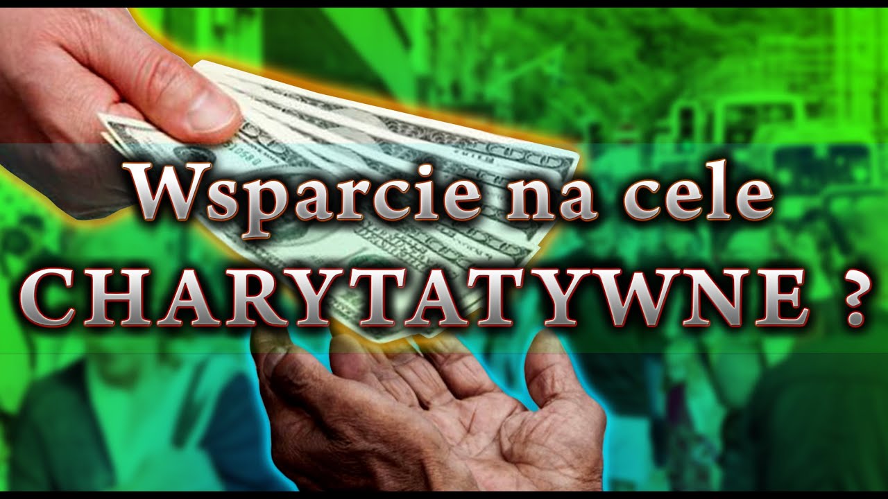 Jak zbierać pieniądze na cele charytatywne?