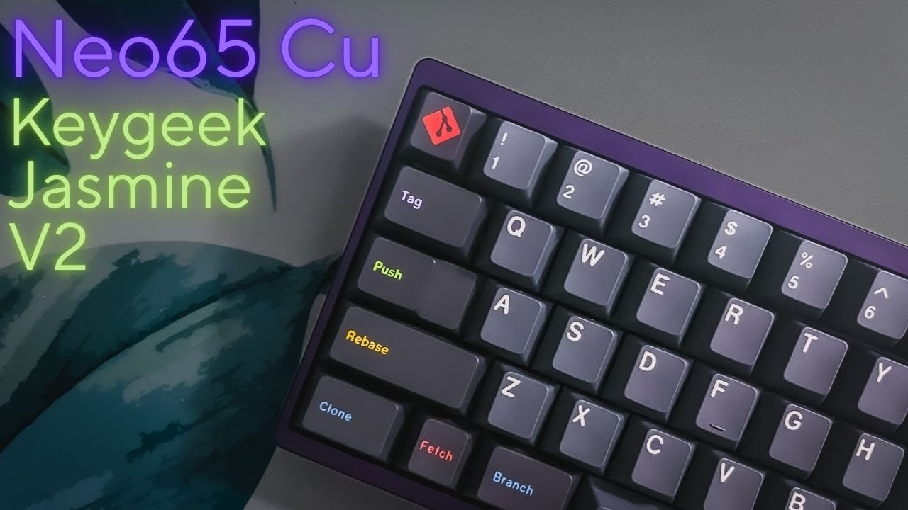 Neo65 Cu Sound Test | Keygeek Jasmine V2