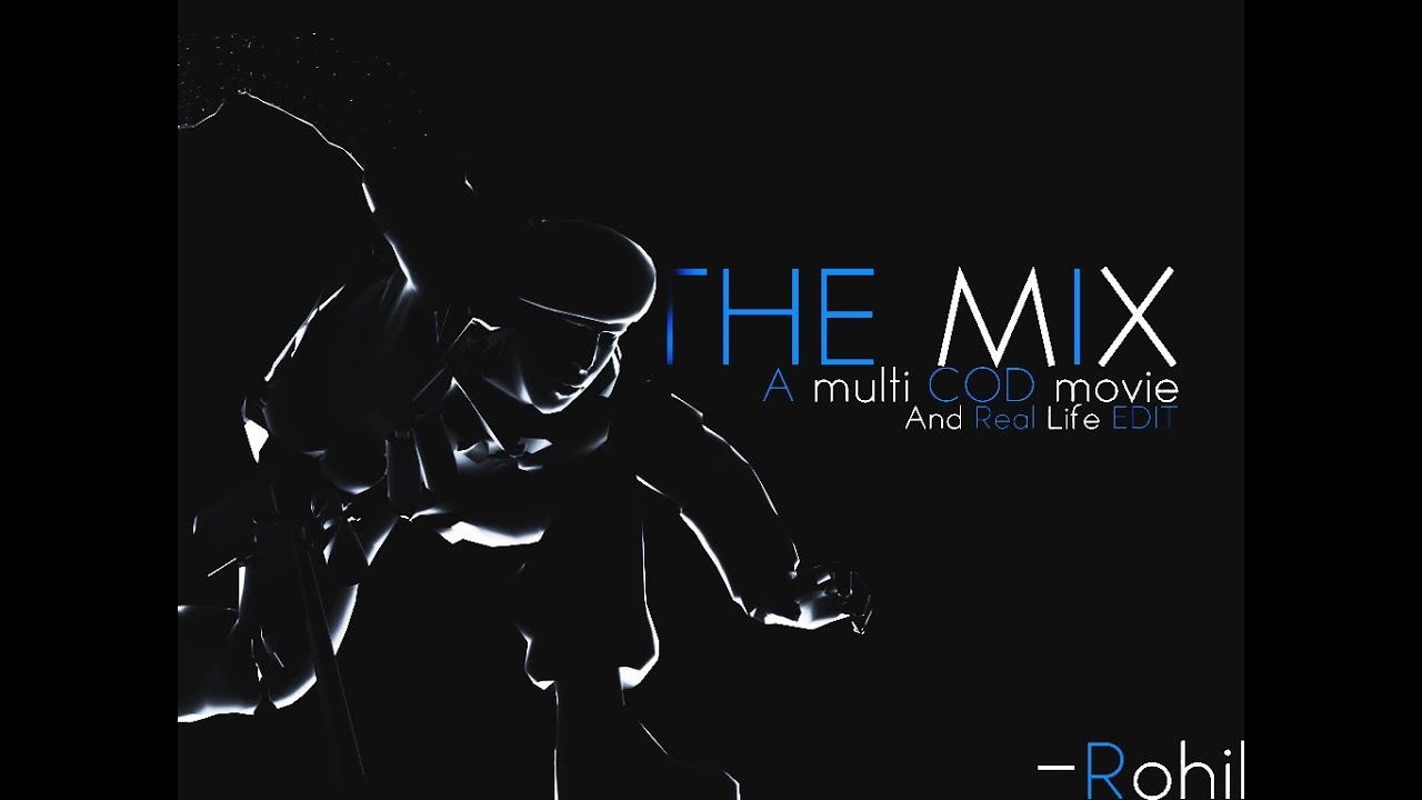 The MiX - Teaser By RoHiL