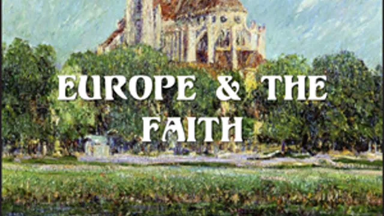 Europe and the Faith by Hilaire BELLOC read by Ray Clare Part 1/2 | Full Audio Book