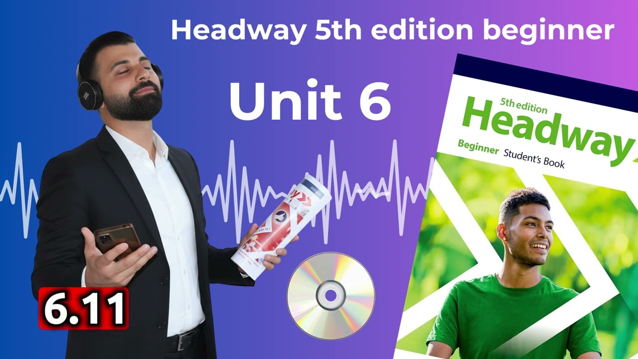 Аудиокурс Headway 5-го издания для начинающих №6