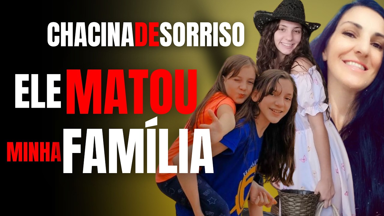 CHACINA DE SORRISO - ELE MATOU MINHA FAMÍLIA - ENTREVISTA COM O PAI/MARIDO