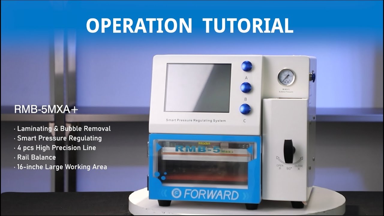 Operation Tutorial of how to laminate Flat / Edge mobile phone screens/ Tablets with RMB-5Max+