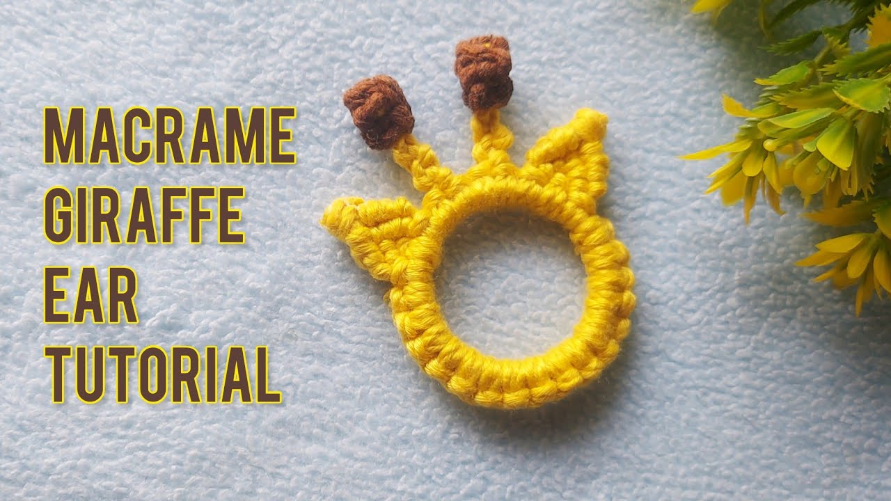 Macrame Giraffe Ears Tutorial | Macrame Giraffe | Macrame Giraffe Keychain | Macrame Animal Ears