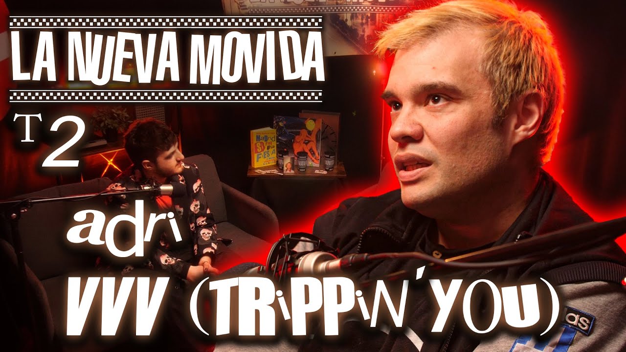 VVV Trippin'you (Adri) en La Nueva Movida