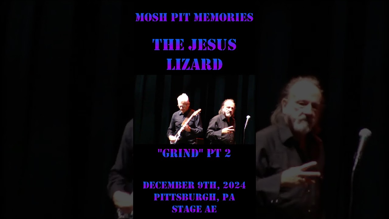 The Jesus Lizard - December 9th, 2024 - Pittsburgh, PA - Grind pt 2 #thejesuslizard #shorts #live