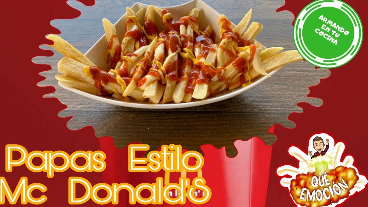 Papas a la Francesa Estilo McDonalds