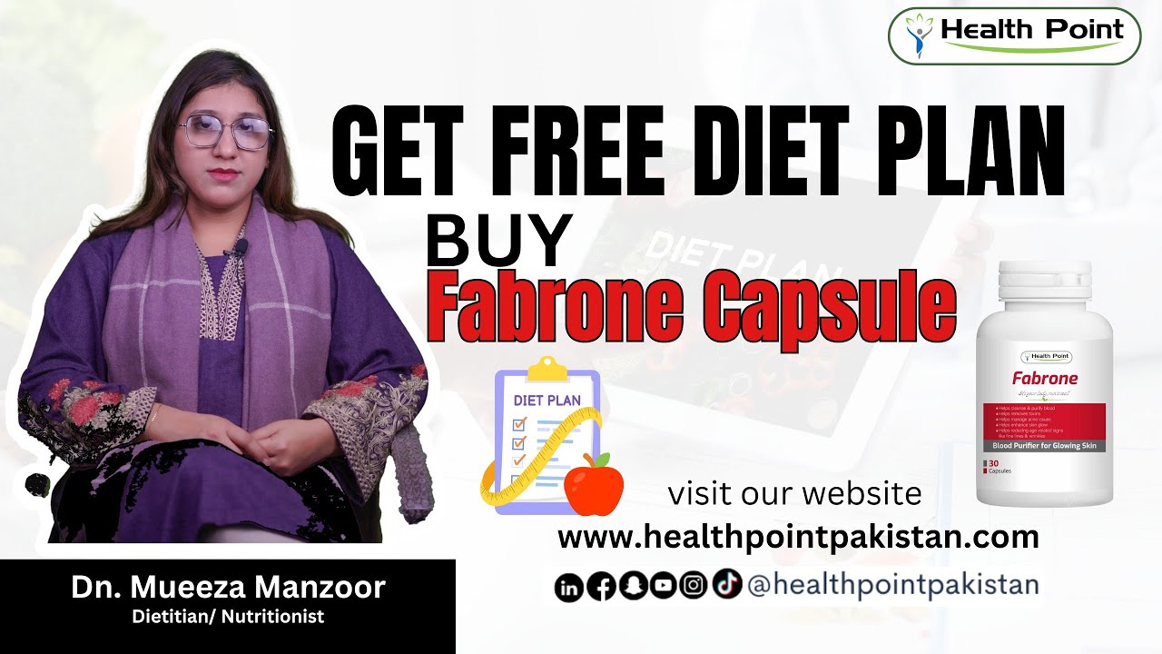 Get Free Diet Plan | Fabrone Capsule ( Blood Purifier ) | Healthpoint Pakistan