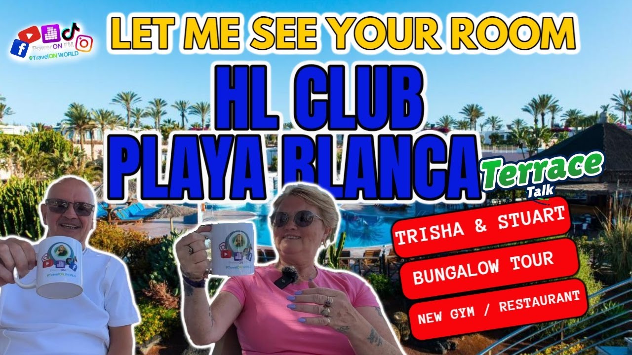 WOW! So much has changed! HL Club Playa Blanca Hotel | Trisha & Stuart show me the bungalows