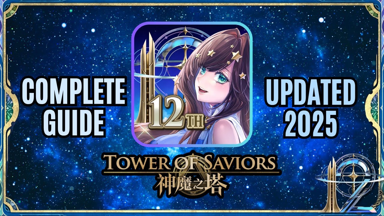 The Complete Guide to Tower of Saviors: 2025 Edition