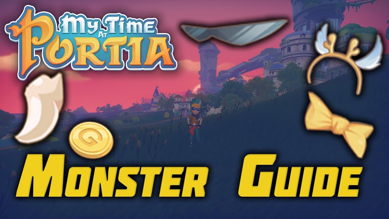My Time at Portia: Portia Monster Guide