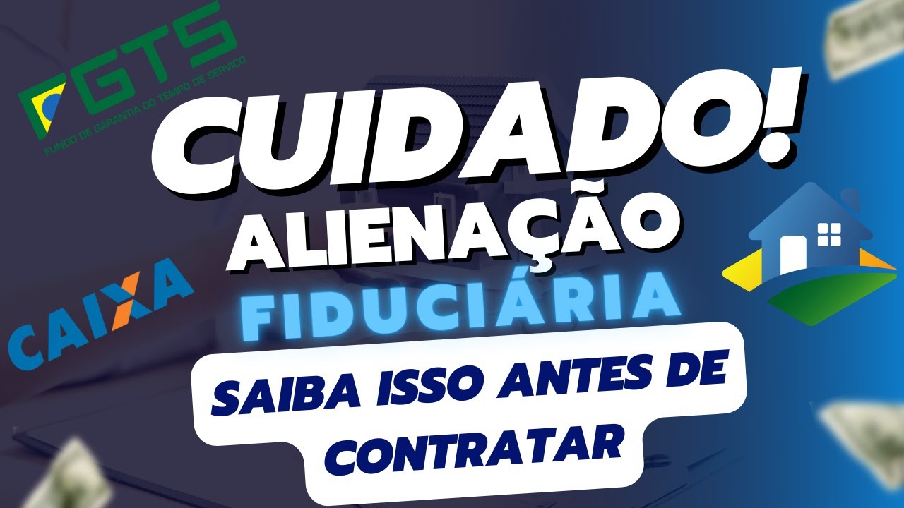 Alienação Fiduciária de Bem Imóvel: O que é e como funciona?