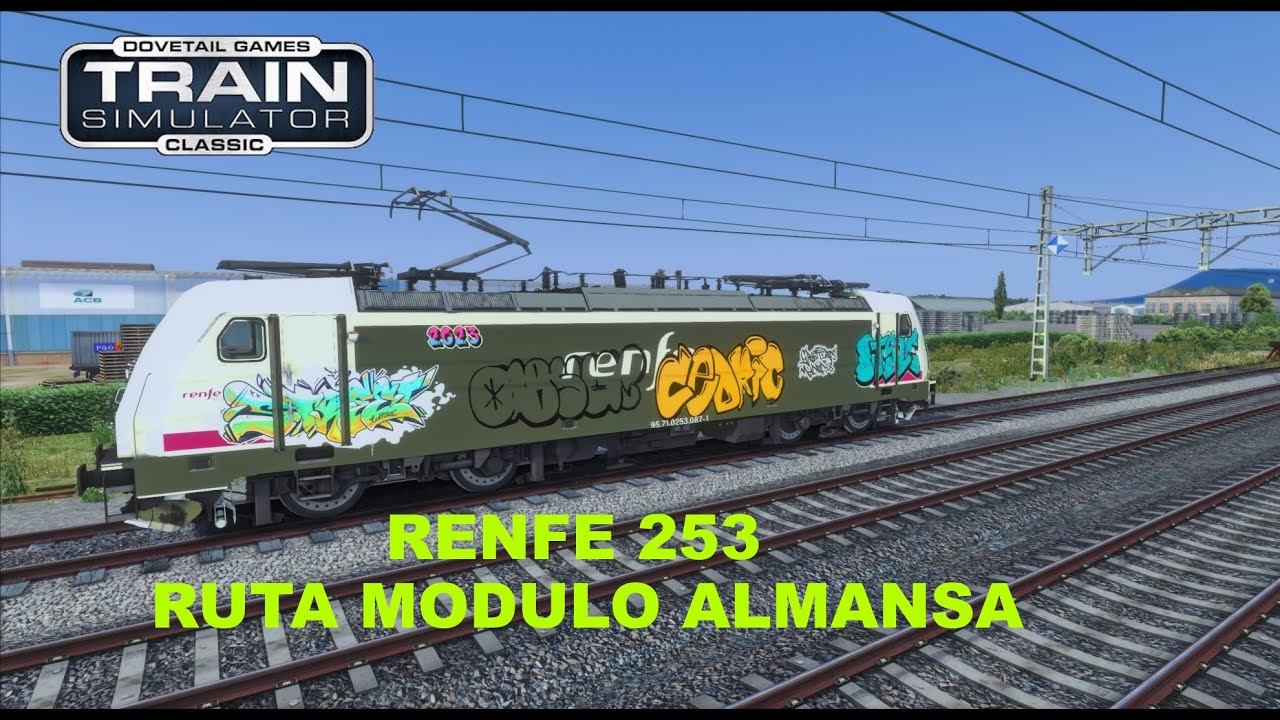 Train Simulator Classic Renfe Mercancías (locomotora 253) Ruta  Almansa