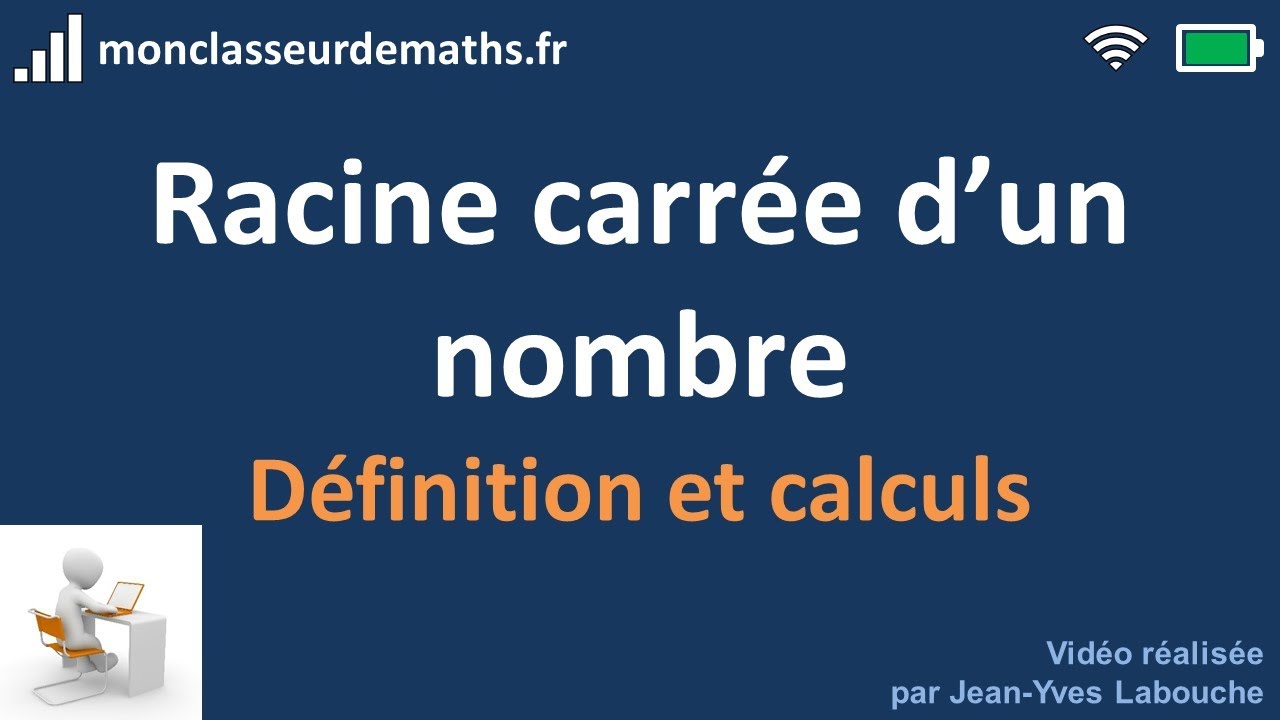 Racine carr&eacute;e d'un nombre : d&eacute;finition et propri&eacute;t&eacute;s