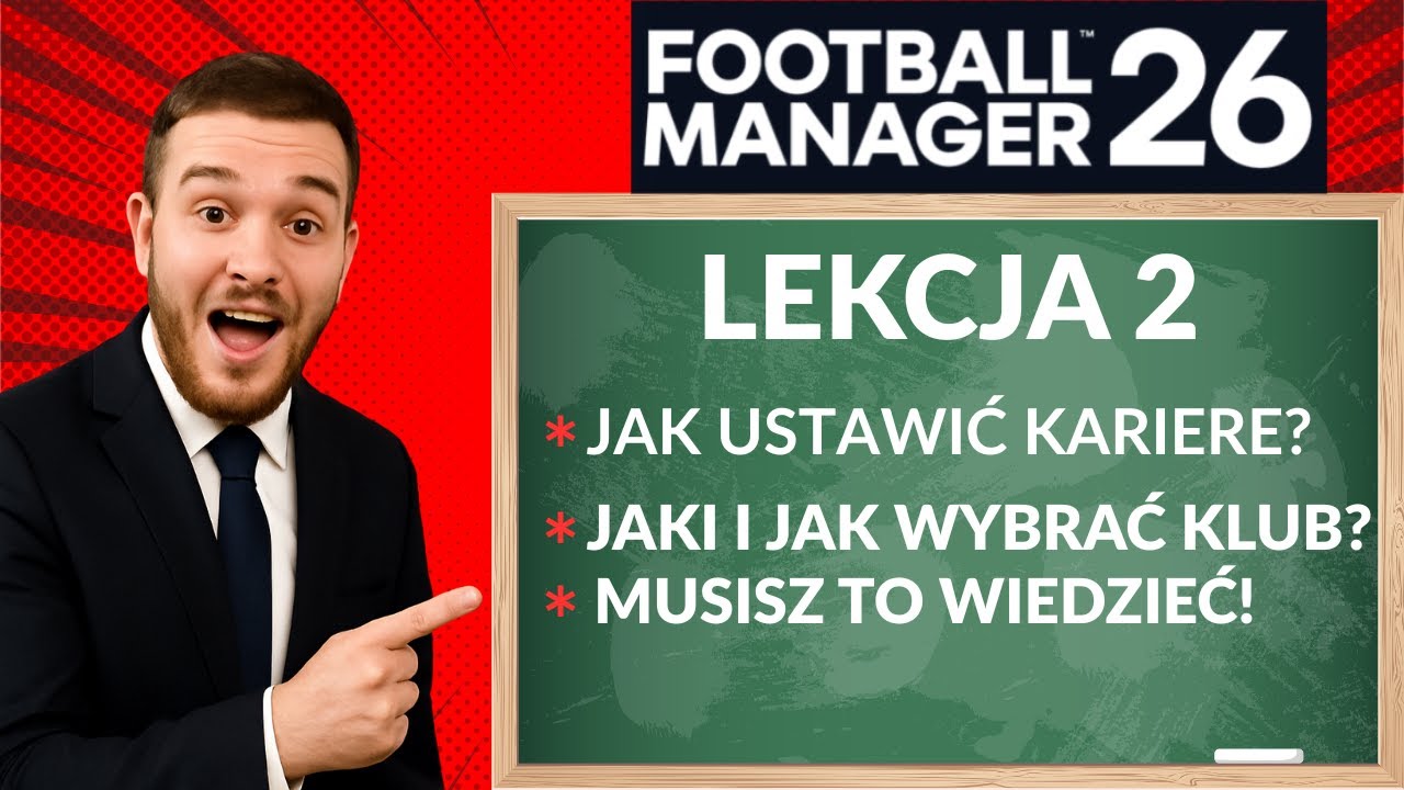 Football Manager 26| Jak ustawić pierwszą karierę! | Poradnik|