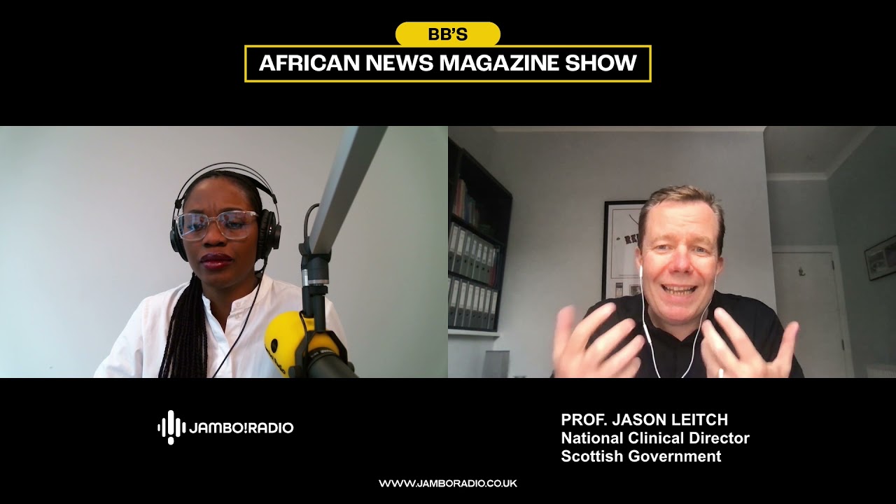 BB's African News Magazine Show  special Q&A with Prof  Jason Leitch