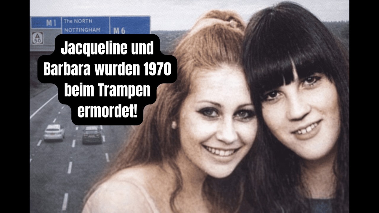 Jacqueline  Ansell-Lamb und Barbara  Mayo wurden beide 1970 in Großbritannien ermordet.