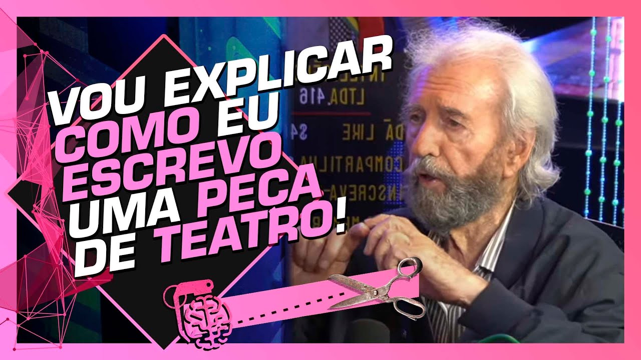 COMO FUNCIONA O PROCESSO DE ESCREVER UMA PEÇA DE TEATRO? - JUCA DE OLIVEIRA e LEO STEFANINI