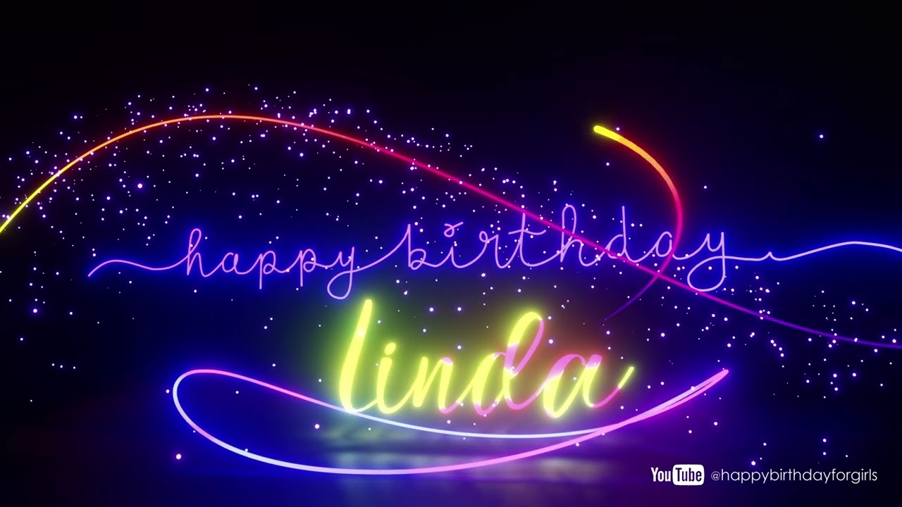 LINDA Birthday Song &ndash; Happy Birthday Linda