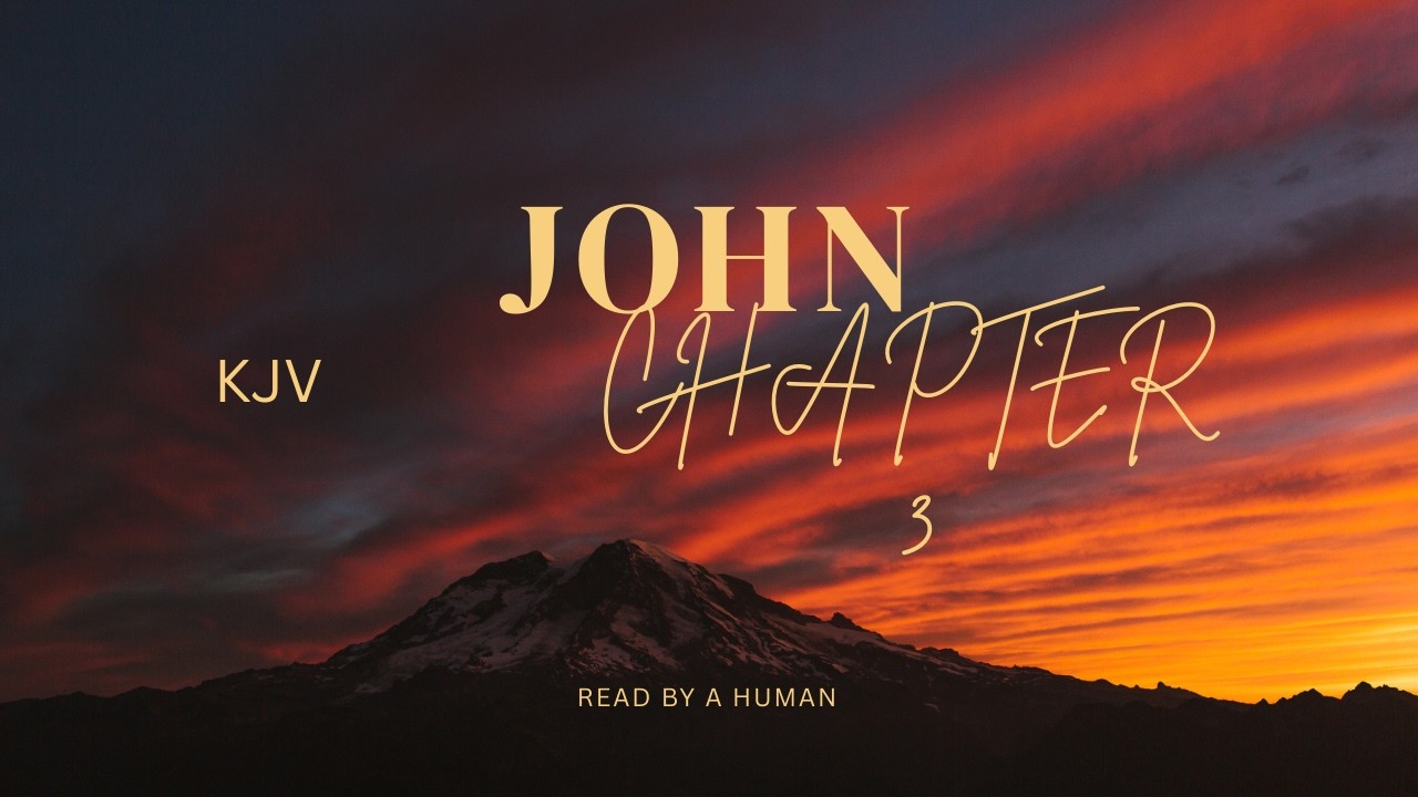 Евангелие от Иоанна, глава 3 | Ибо так возлюбил Бог мир | Полная аудиоверсия