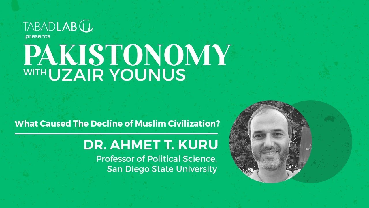 What Caused the Decline of Muslim Civilization?