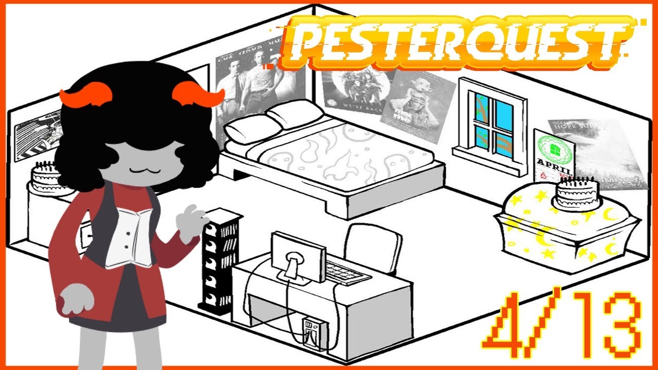 Celebrating 4/13! Today Is For The Homestucks!! | Pesterquest