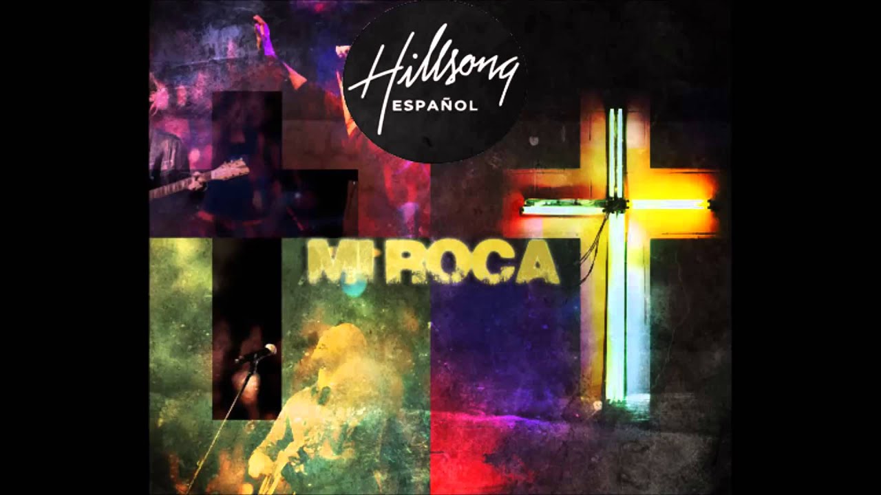 1.Eterna Luz - Hillsong Espa&ntilde;ol