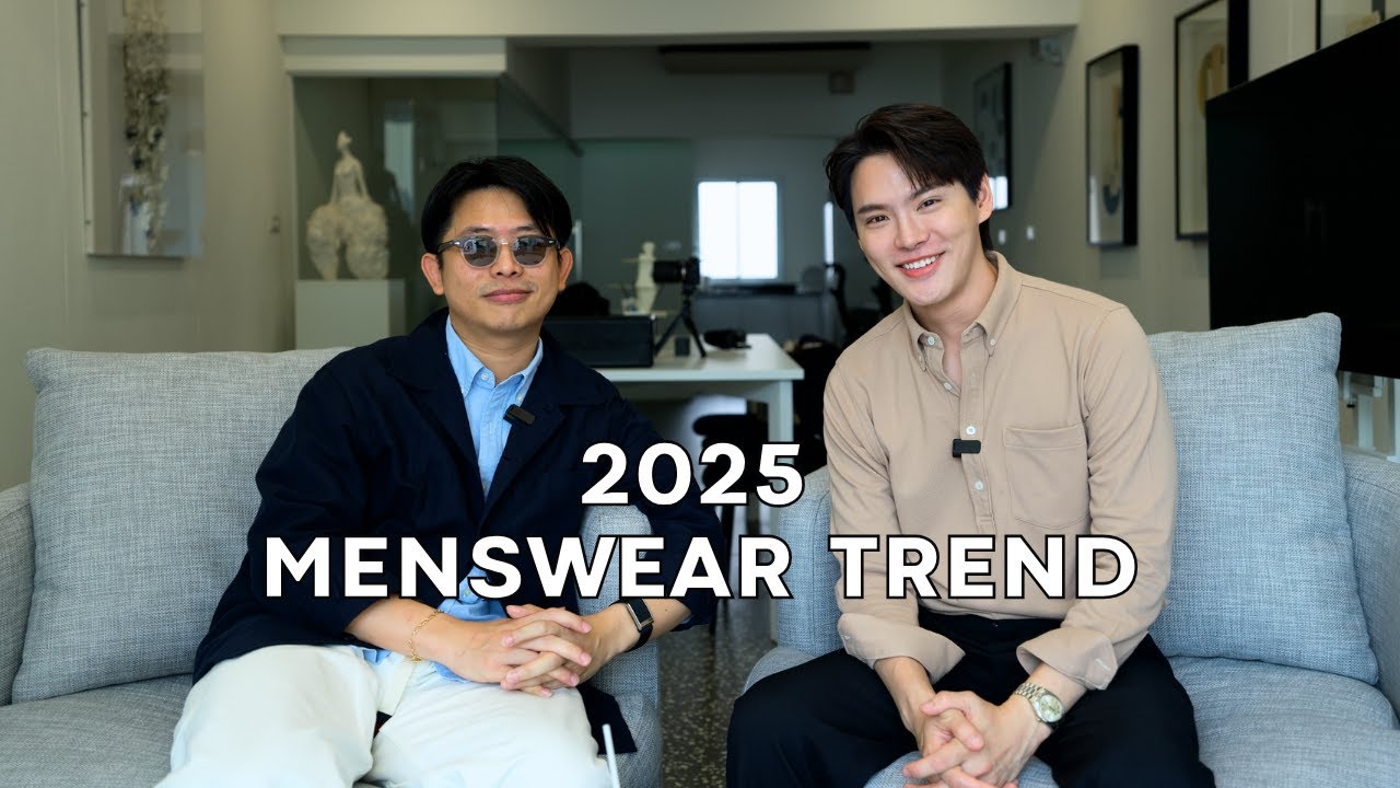 Trend การแต่งตัวปี 2025 l Bill Prapat x DressUp