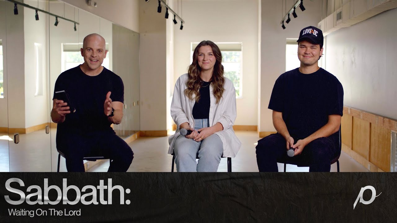 Sabbath: Waiting On The Lord - Ben Stuart, Jon Harkey, and Rachel Halbach