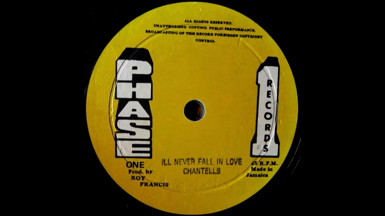 Chantells - I'll Never Fall In Love