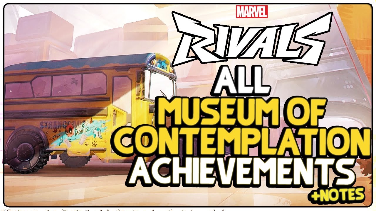 How to get All Museum of Contemplation Chronoverse Saga Achievements in Marvel Rivals