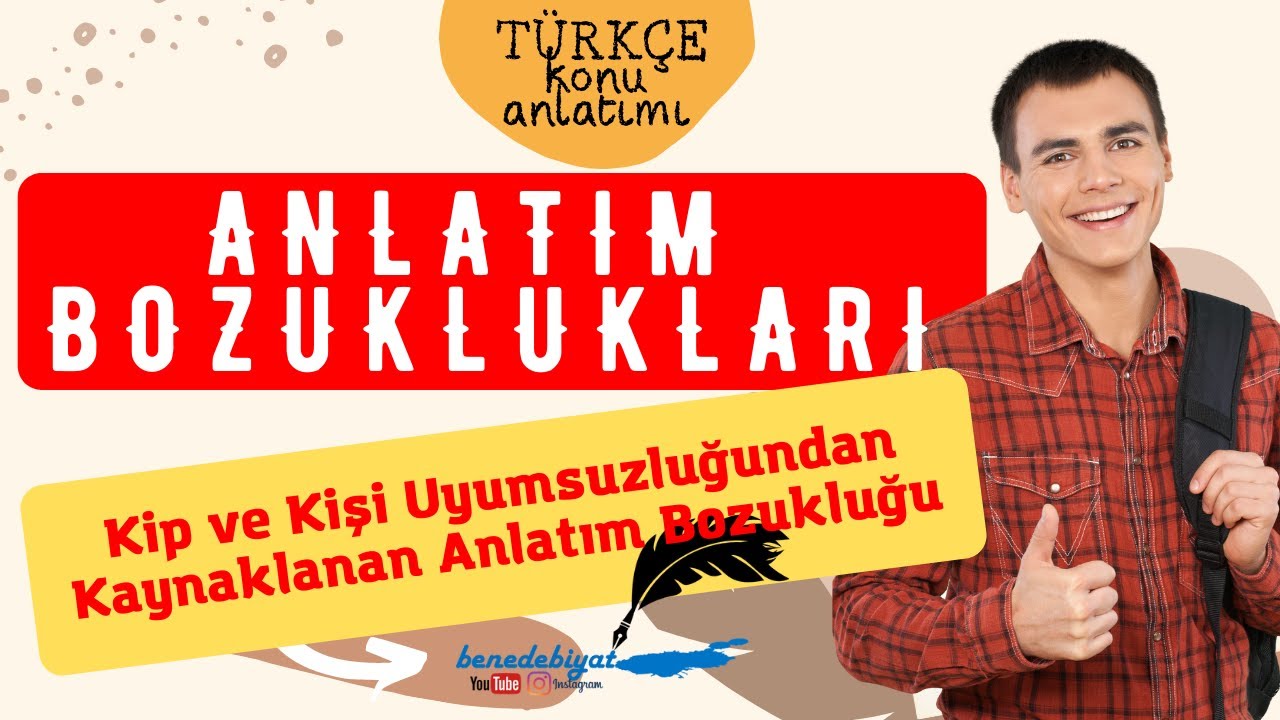 Kip ve Kişi Uyumsuzluğundan Kaynaklanan Anlatım Bozukluğu