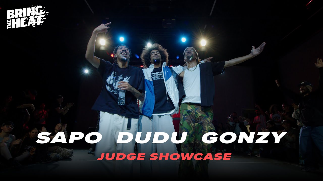 Sapo & Dudu & Gonzy | Judge Showcase | at BRING THE HEAT 2025