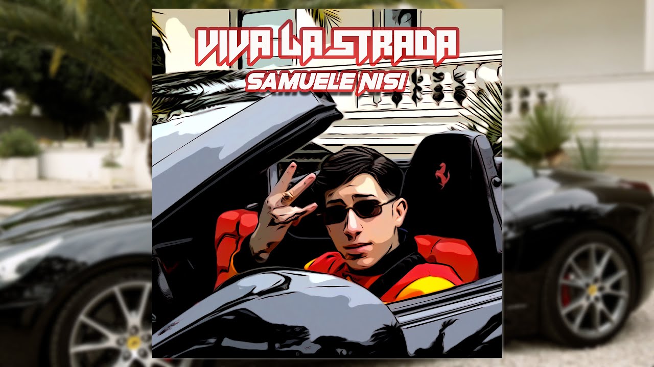 Samuele Nisi - Viva la strada [Official Video]