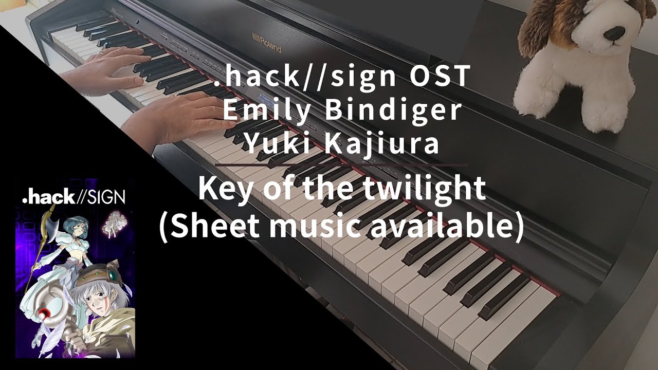 .hack//sign OST - Key of the twilight - Piano cover (with sheet music)