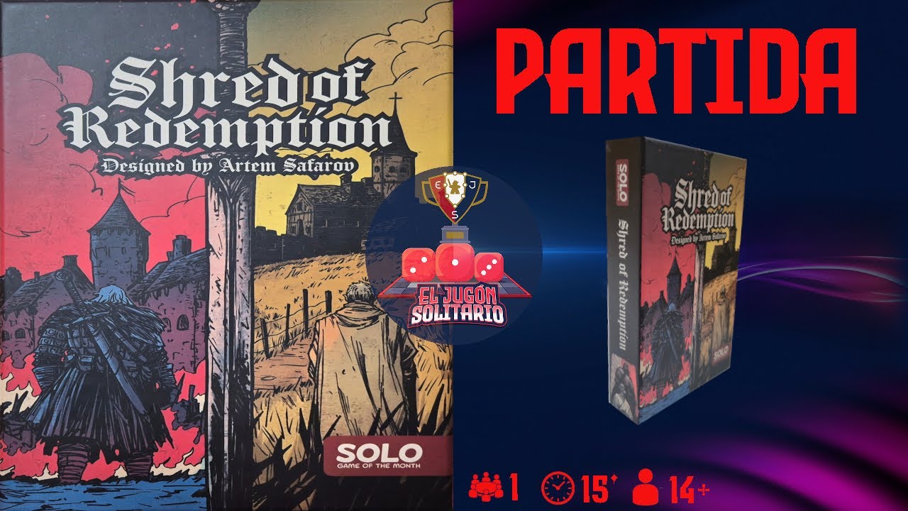 SHRED OF REDEMPTION (PARTIDA)