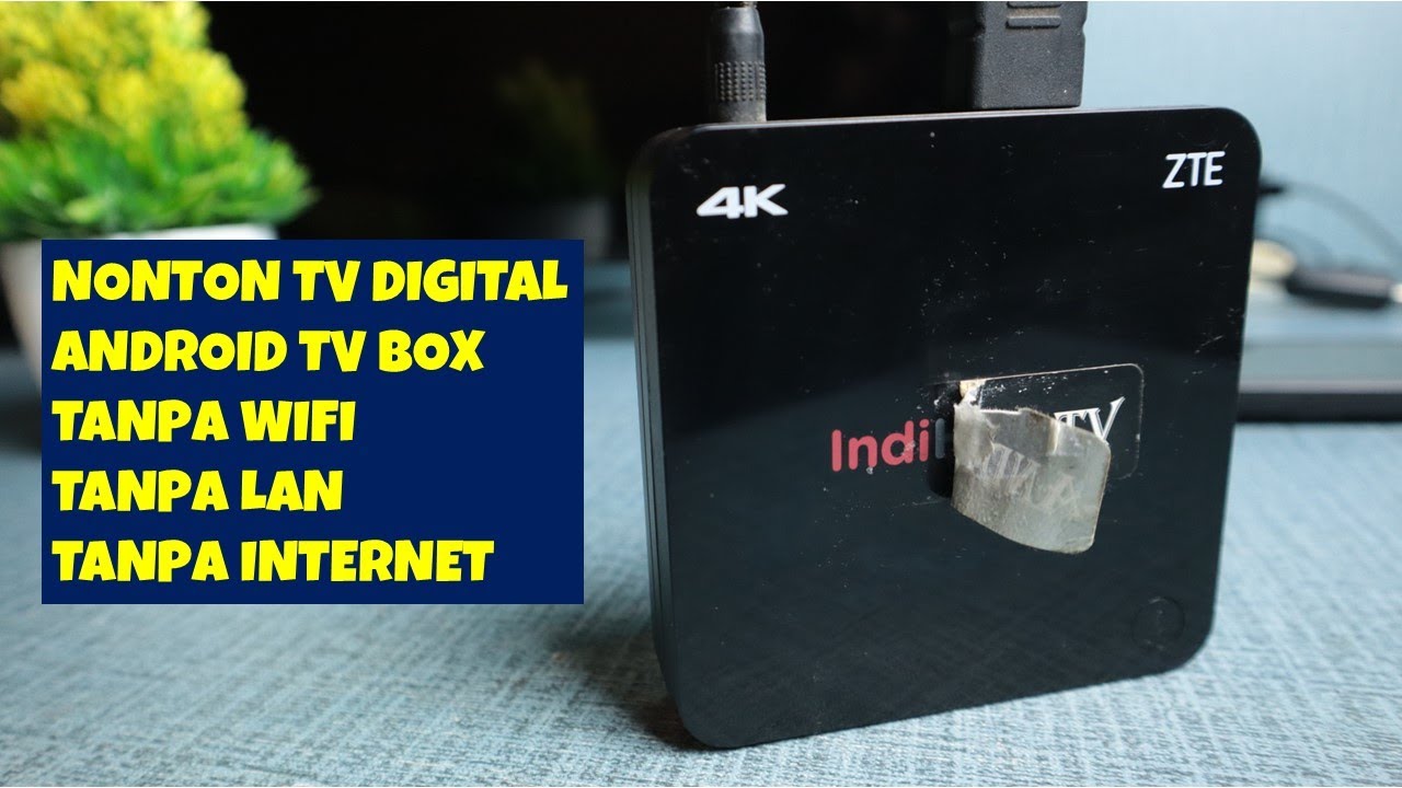 GAK USAH BELI STB ‼️ GINI CARA NONTON TV DIGITAL PAKAI ANDROID TV BOX INDIEHOME B860H TANPA INTERNET